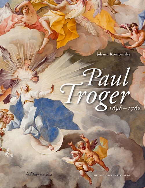 Book cover image for Paul Troger (1698–1762) ISBN: 9783422071278